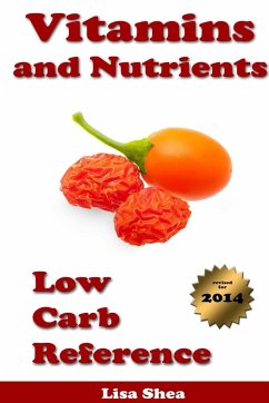 Vitamins and Nutrients - Low Carb Reference - Shea, Lisa
