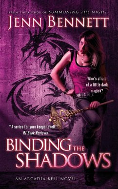 Binding the Shadows - Bennett, Jenn