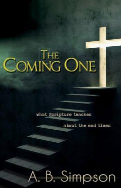 The Coming One - Simpson, A B