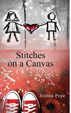 Stitches on a Canvas - Pope, Joshua