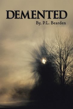 DeMented - Bearden, P. L.