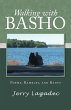 Walking with Basho - Bild 1