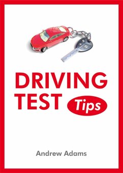 Driving Test Tips (eBook, ePUB) - Adams, Andrew