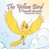 The Yellow Bird / El Pajarillo Amarillo - Bild 1