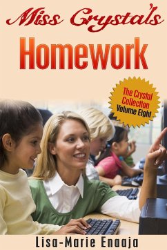 Miss Crystal's Homework - Enaaja, Lisa-Marie