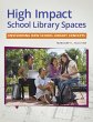 High Impact School Library Spaces - Bild 1
