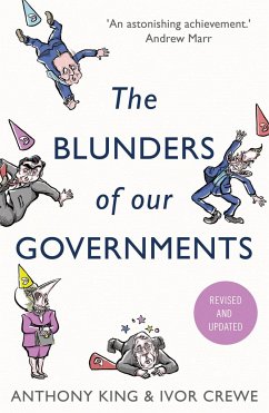 The Blunders of Our Governments - King, Anthony; Crewe, Ivor