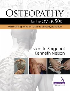 Osteopathy for the Over 50's - Sergueef, Nicette; Nelson, Kenneth