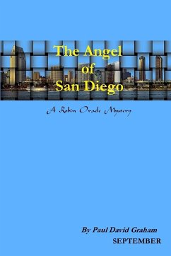 The Angel Of San Diego - Graham, Paul David