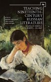 Teaching Nineteenth-Century Russian Literature