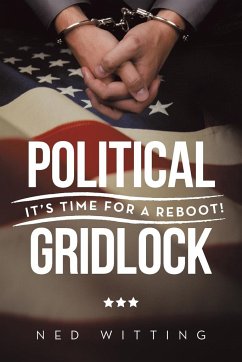 Political Gridlock - Witting, Ned