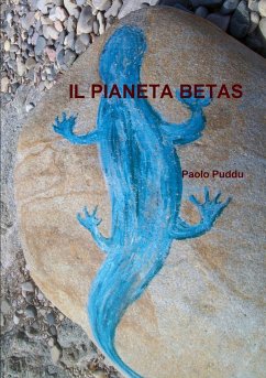 IL PIANETA BETAS - Puddu, Paolo