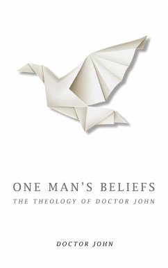 One Man's Beliefs - John, Doctor