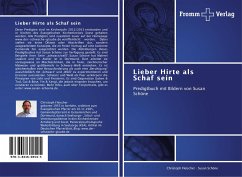 Lieber Hirte als Schaf sein - Fleischer, Christoph;Schöne, Susan