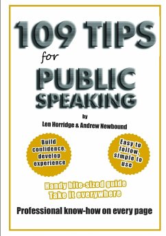 109 TIPS for Public Speaking - Len Horridge, Andrew Newbound