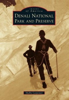 Denali National Park and Preserve - Carpenter, Shelby
