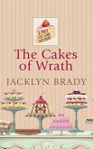 The Cakes of Wrath