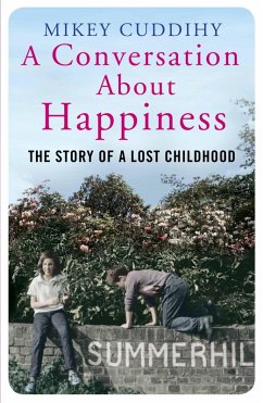 A Conversation About Happiness (eBook, ePUB) - Cuddihy, Mikey