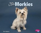 You'll Love Morkies