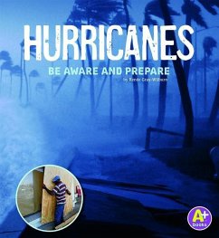 Hurricanes: Be Aware and Prepare - Gray-Wilburn, Renée