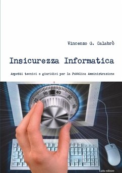Insicurezza Informatica - Calabro', Vincenzo G.
