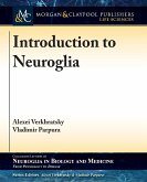 Introduction to Neuroglia