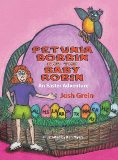 Petunia Bobbin and the Baby Robin - Grein, Josh