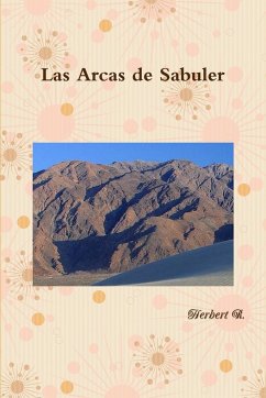 Las Arcas de Sabuler - Rodriguez, Herbert