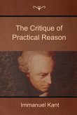 The Critique of Practical Reason The Critique of Practical Reason