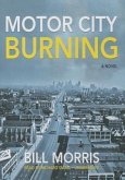 Motor City Burning