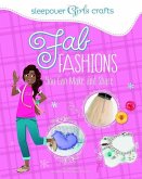 Fab Fashions You Can Make and Share