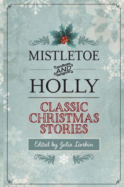 Mistletoe and Holly
