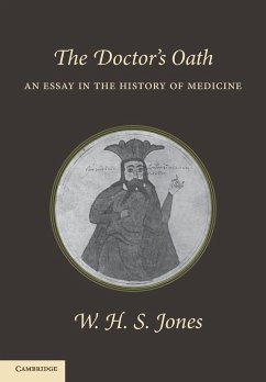 The Doctor's Oath - Jones, W. H. S.