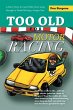 Too Old for Motor Racing - Bild 1