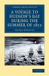 A Voyage to Hudson's Bay During the... - Bild 1