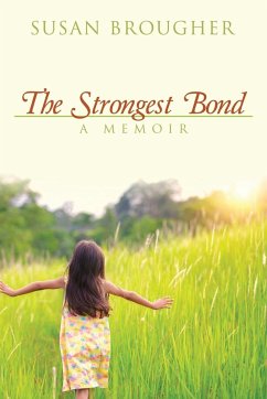 The Strongest Bond - Brougher, Susan