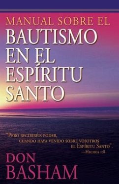 Manual Sobre El Bautismo En El Espíritu Santo - Basham, Don