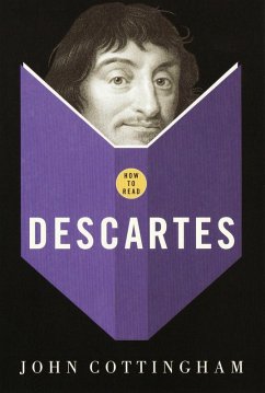 How To Read Descartes (eBook, ePUB) - Cottingham, John G.