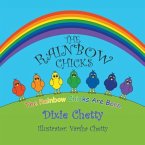 The Rainbow Chicks