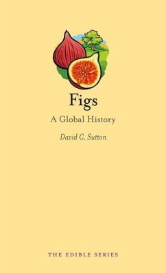 Figs: A Global History - Sutton, David C.