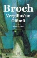 Vergiliusun Ölümü - Broch, Hermann