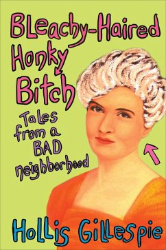 Cover Bleachy-Haired Honky Bitch (eBook, ePUB)