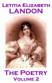 The Poetry Of Letitia Elizabeth Landon - Volume 2 (eBook, ePUB)
