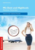Mit Dutt und Highheels - Abenteuer Stewardess (eBook, ePUB)