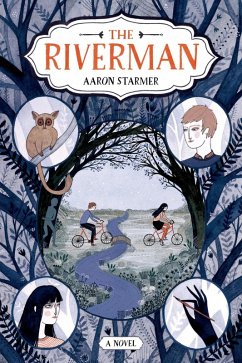 The Riverman (eBook, ePUB) - Starmer, Aaron