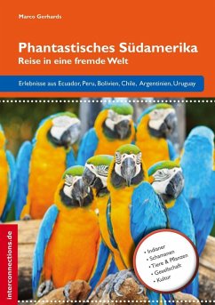Phantastisches Südamerika (eBook, ePUB) - Gerhards, Marco
