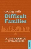 Coping with Difficult Families (eBook, ePUB)