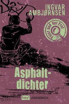 Asphaltdichter (eBook, ePUB) - Ambjørnsen, Ingvar