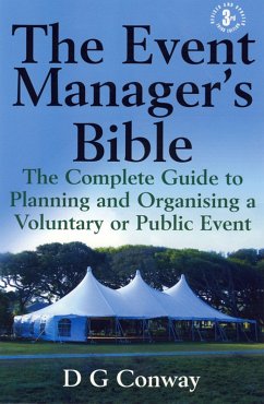 The Event Manager's Bible 3rd Edition (eBook, ePUB) - Conway, D. G.