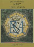 Needlework of Mary Queen of Scots (eBook, ePUB)